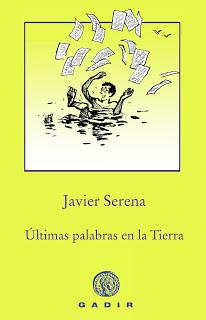 Últimas palabras en la Tierra, por Javier Serena