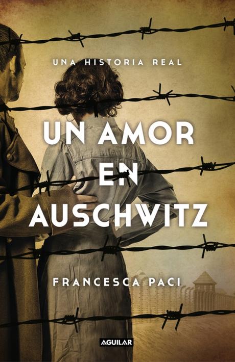 Novedades de Penguin Random House México (marzo 2018) Resultado de imagen para Un amor en Auschwitz
