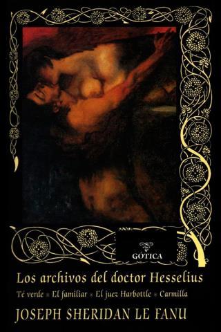 Los archivos del doctor Hesselius – Joseph Sheridan Le Fanu,Descargar gratis http://www.librosinpagar.info/2018/03/los-archivos-del-doctor-hesselius.html