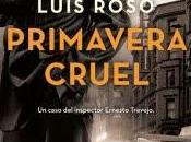 Primavera cruel Luis Roso