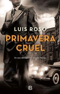 Primavera cruel - Luis Roso