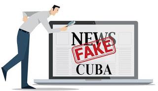 Fake News siempre contra Cuba