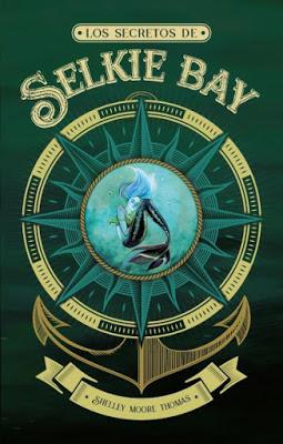 BookTime: Los Secretos de Selkie Bay • Shelley Moore Thomas