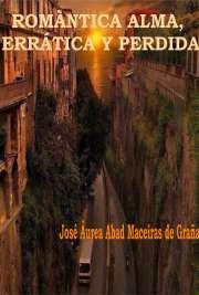 Romántica, alma errática y perdida