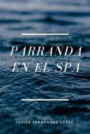 Parranda en el Spa