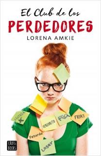 Reseña: El club de los perdedores, Lorena Amkie