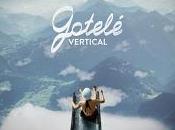 Gotelé estrena Vertical