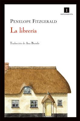 “La librería” de Penélope Fitzgerald, mucho ruido y pocas nueces “La librería” de Penélope Fitzgerald, mucho ruido y pocas nueces