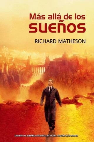 Más allá de los sueños – Richard Matheson,Descargar gratis http://www.librosinpagar.info/2018/03/mas-alla-de-los-suenos-richard.html