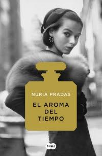 El aroma del tiempo - Núria Pradas