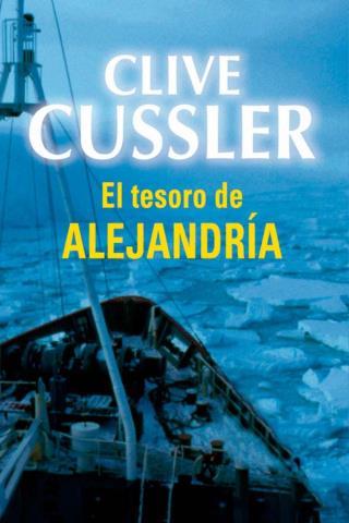 El tesoro de Alejandría – Clive Cussler,Descargar gratis http://www.librosinpagar.info/2018/03/el-tesoro-de-alejandria-clive.html