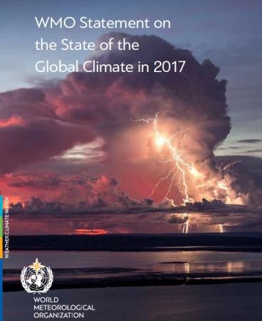 Declaración de la OMM/WMO sobre el estado del clima mundial en 2017