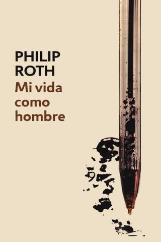 Mi vida como hombre – Philip Roth,Descargar gratis http://www.librosinpagar.info/2018/03/mi-vida-como-hombre-philip.html