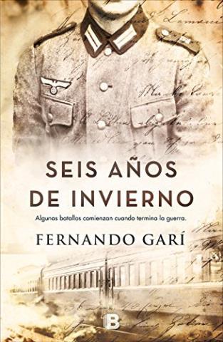 Seis años de invierno – Fernando Garí,Descargar gratis http://www.librosinpagar.info/2018/03/seis-anos-de-invierno-fernando.html