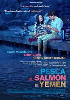 La pesca del salmón en Yemen” (Lasse Hallström, 2012)