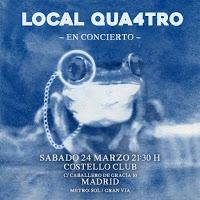 Concierto de Local Qua4tro en Costello Club