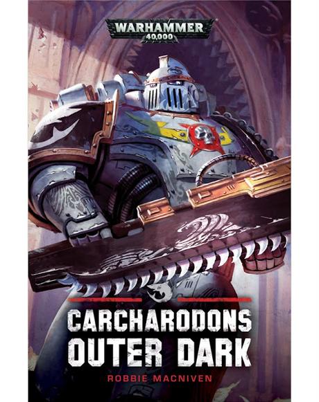 Vuelven los Carcharodones a Black Library: Outer Dark Vuelven los Carcharodones a Black Library: Outer Dark