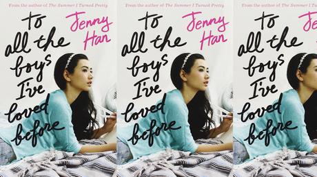 Netflix adquiere los derechos de 'To all the boys I've loved before', novela de Jenny Han