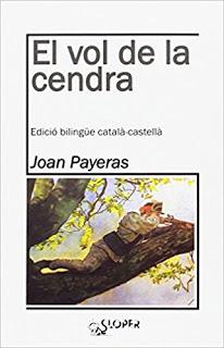 El vol de la cendra (El vuelo de la ceniza), por Joan Payeras