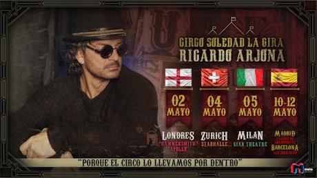 RICARDO ARJONA PRESENTA LA EUROPEA DE CIRCO SOLEDAD