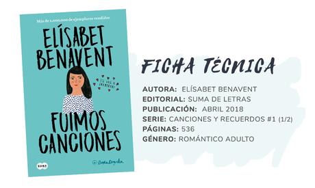 Reseña: FUIMOS CANCIONES - Elísabet Benavent