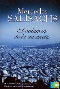 El volumen de la ausencia – Mercedes Salisachs