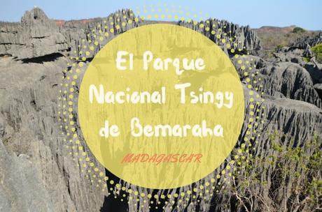 parque nacional tsingy de bemaraha madagascar