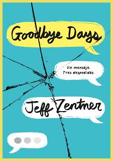 Goodbye Days - Jeff Zentner