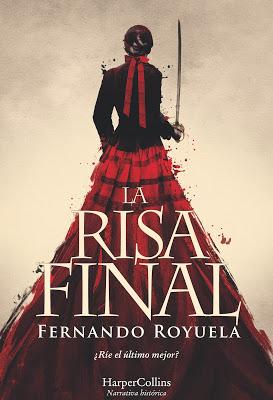 LA RISA FINAL: ¡Una novela histórica llena de acción y aventuras!