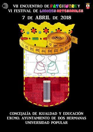 VII Encuentro de Patchwork y VI Festival de Labores Artesanales
