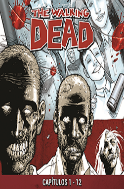 Portada del audilibro The Walking Dead, donde aparecen en con dibujos tipo cómics una foto de la familia de Rick y zombies debajo.