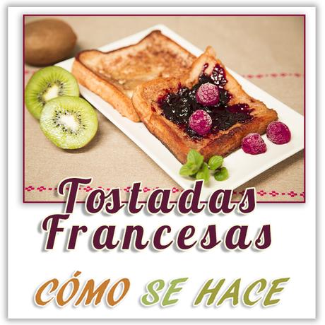 TOSTADAS FRANCESAS TOSTADAS FRANCESAS