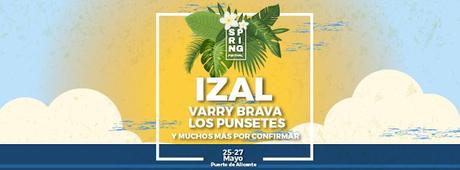 Spring Festival 2018: IZAL, Varry Brava, Los Punsetes...