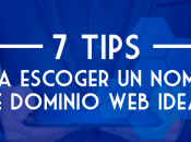 tips para escoger nombre dominio ideal