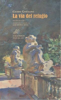 Guido Gozzano. La vía del refugio Guido Gozzano. La vía del refugio
