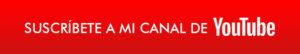 suscribete-a-mi-canal-de-youtube
