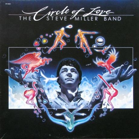 Steve Miller Band – Circle of love