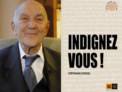 “Indignez-vous!”  Stéphane Hessel, 30 páginas de sabiduría y esperanza.