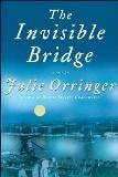 El puente invisible - Julie Orringer