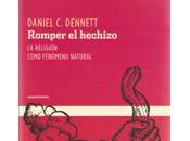 Daniel Dennett Romper hechizo