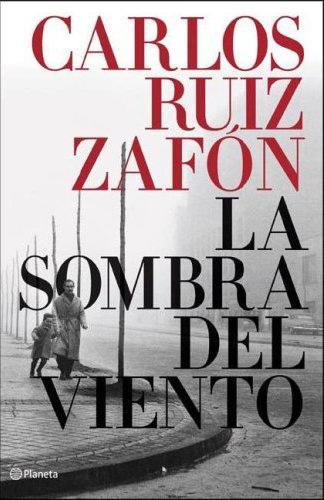 Carlos Ruíz Zafón - La Sombra del Viento Carlos Ruíz Zafón - La Sombra del Viento