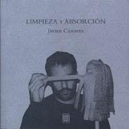Limpieza y absorción, por Javier Cánaves
