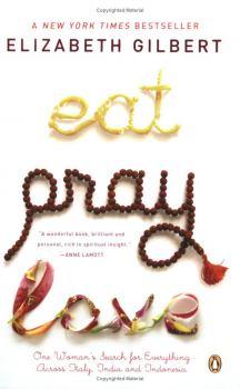 “Eat, pray, love” o el complejo arte de comer, rezar y amar