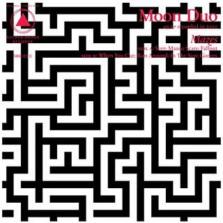 Moon Duo : Mazes (Sacred Bones,2011)