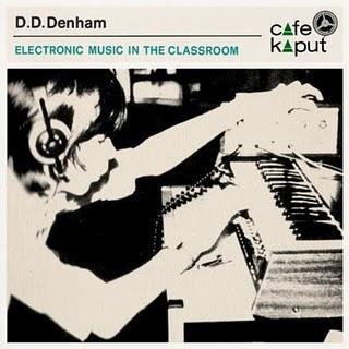 D.D. Denham - Electronic Music in the Classroom /  Jon Brooks - Music for Thomas Carnacki (Cafe Kaput)