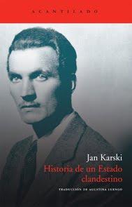 HISTORIA DE UN ESTADO CLANDESTINO, DE JAN KARSKI