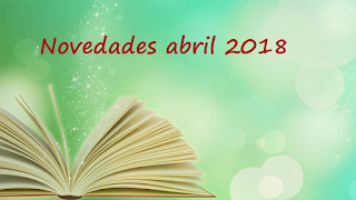 NOVEDADES EDITORIALES ABRIL 2018