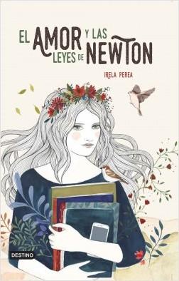 Reseña: El amor y las Leyes de Newton - Irela Perea