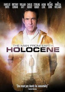The man from Earth: Holocene (Richard Schenkman, 2017. EEUU)