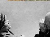 Harper Charlie Musselwhite estrenan Mercy This Land